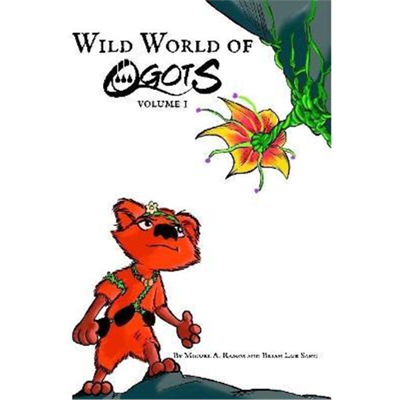 按需印刷不退不换Wild World of Ogots Volume 1 (Uma Glitter Variant)[9781794892736]