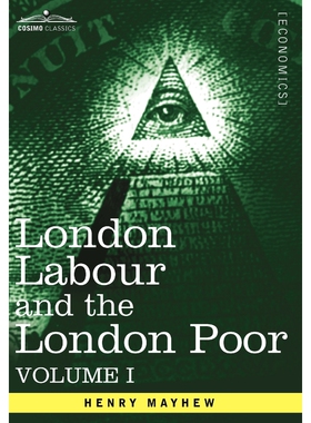 按需印刷London Labour and the London Poor[9781605207346]