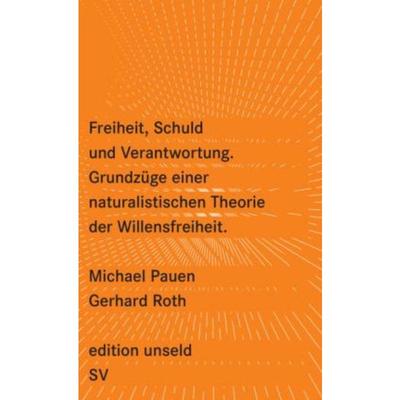 预订【德语】 Freiheit, Schuld und Verantwortung:Grundzüge einer naturalistischen Theor