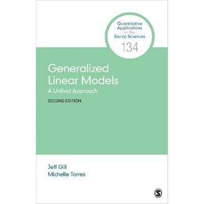 按需印刷不退不换Generalized Linear Models:A Unified Approach[9781506387345]