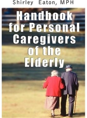 按需印刷Handbook for Personal Caregivers of the Elderly[9780759678323]