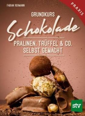 预订【德语】 Grundkurs Schokolade:Pralinen, Trüffel & Co. selbst gemacht