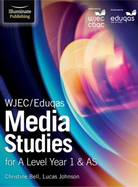 预订WJEC/Eduqas Media Studies for A Level Year 1 & AS: Student Book[9781911208105]