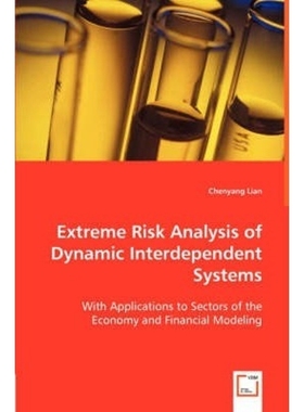 按需印刷Extreme Risk Analysis of Dynamic Interdependent Systems[9783836494762]