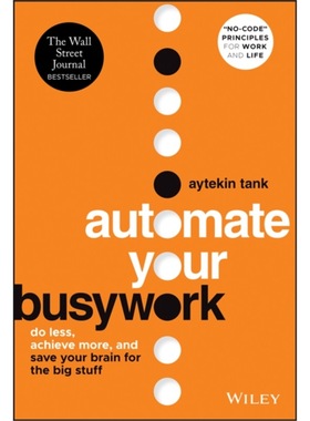 预订Automate Your Busywork:Do Less, Achieve More,