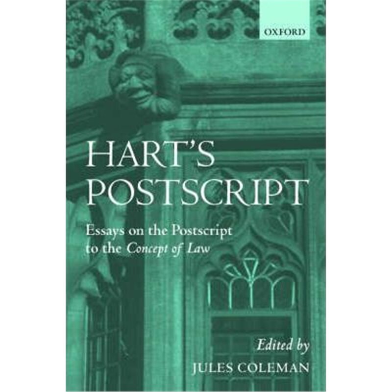 按需印刷不退不换Hart's Postscript:Essays on the Postscript to `The Concept of Law'[9780199243624]