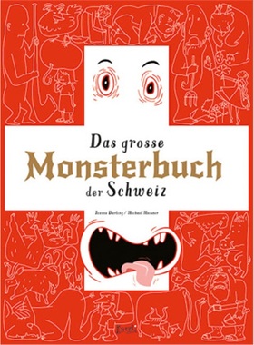 预订【德语】 Das grosse Monsterbuch der Schweiz[9783038690252]