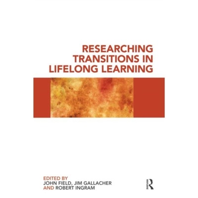 预订Researching Transitions in Lifelong Learning[9780415495998]