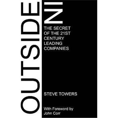 按需印刷Outside-In:The Secret of the 21st Century Leading Companies[9780956513502]