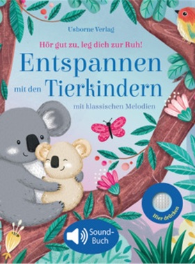 预订【德语】 Hör gut zu, leg dich zur Ruh! Entspannen mit den Tierkindern[9781789413335]