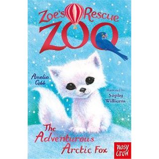 预订Zoe's Rescue Zoo: The Adventurous Arctic Fox