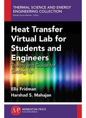 按需印刷不退不换Heat Transfer Virtual Lab for Students and Engineers[9781606505489]