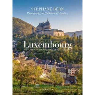 Traditions 预订Luxembourg History Landscape and