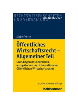 预订【德语】?ffentliches Wirtschaftsrecht - Allgemeiner Teil:Grundlagen des deutschen, europ?ischen und internationalen