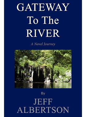 按需印刷Gateway to the River[9780557202560]