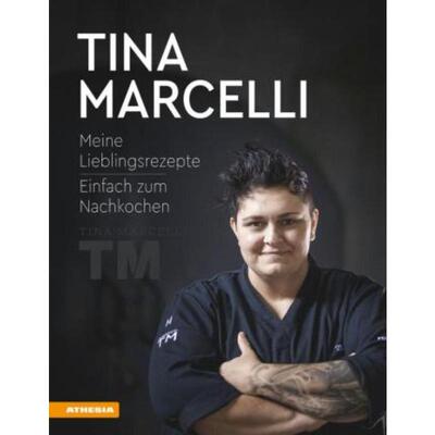 预订【德语】 Tina Marcelli:Meine Lieblingsrezepte - Einfach zum Nachkochen