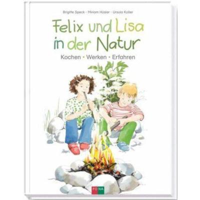 预订【德语】 Felix und Lisa in der Natur:Kochen - Werken - Erfahren