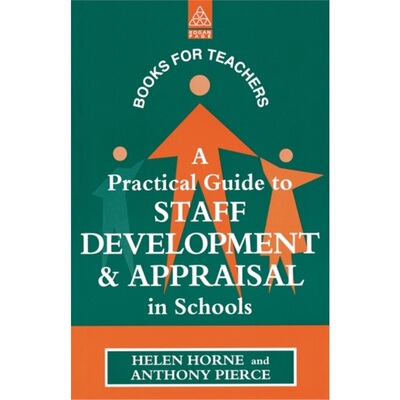 预订Practical Guide to Staff Development and Appraisal in Schools[9780749417802]