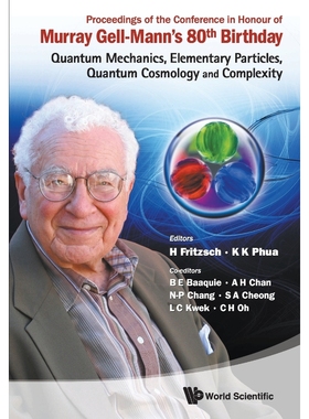 按需印刷Proceedings of the Conference in Honour of Murray Gell-Mann's 80th Birthday[9789814338622]