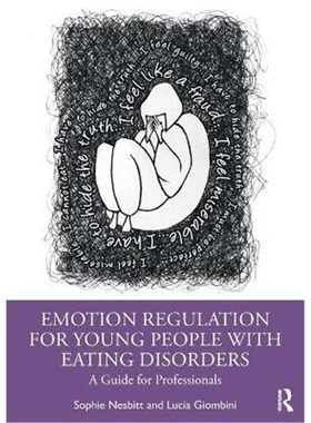 按需印刷Emotion Regulation for Young People with Eating Disorders:A Guide for Professionals[9780367471279]
