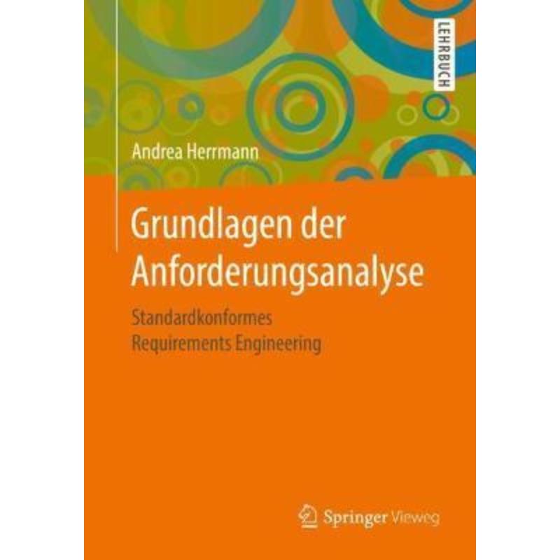预订【德语】 Grundlagen der Anforderungsanalyse:Standardkonformes Requirements Enginee