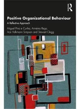 按需印刷不退不换Positive Organizational Behaviour:A Reflective Approach[9781138293083]