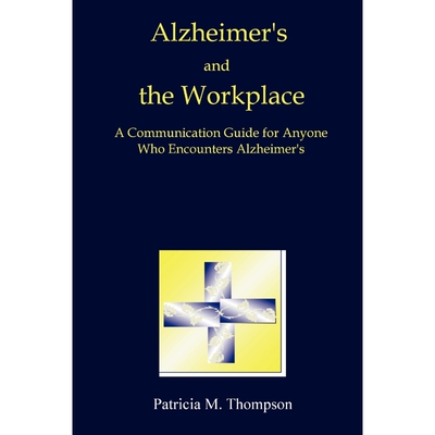 按需印刷Alzheimer's and the Workplace[9781411630376]