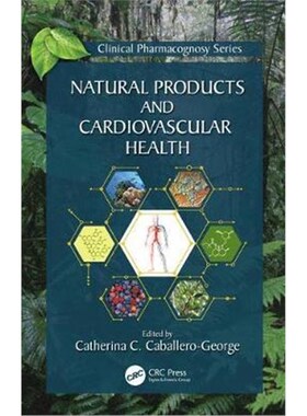 按需印刷不退不换Natural Products and Cardiovascular Health[9781498789004]