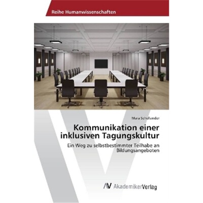 预订【德语】Kommunikation einer inklusiven Tagungskultur[9783330514386]