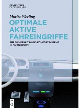 预订【德语】 Optimale aktive Fahreingriffe:für Sicherheits- und Komfortsysteme in Fahrzeugen