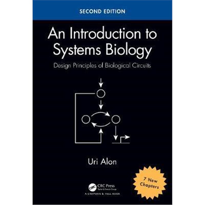 按需印刷不退不换图书An Introduction to Systems Biology:Design Principles of Biological Circuits[9781138490116]