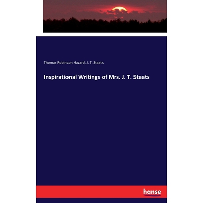 按需印刷不退不换Inspirational Writings of Mrs. J. T. Staats[9783337182137]