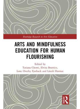 按需印刷不退不换TF Arts and Mindfulness Education for Human Flourishing[9780367746278]