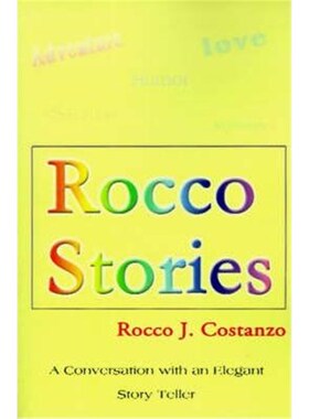 按需印刷不退不换Rocco Stories:A Conversation with an Elegant Story Teller[9780595096343]