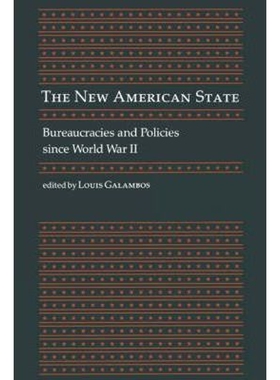 按需印刷The New American State:Bureaucracies and Policies since World War II[9780801834905]