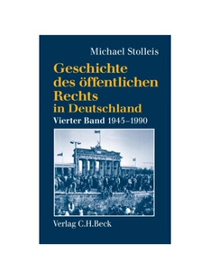 预订【德语】Geschichte des ?ffentlichen Rechts in Deutschland Bd. 4: Staats- und Verwaltungsrechtswissenschaft in West
