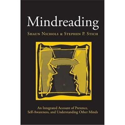 按需印刷Mindreading:An Integrated Account of Pretence, Self-Awareness, and Understanding Other Minds[9780198236108]