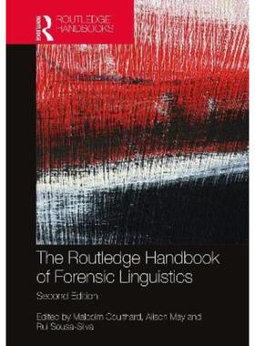 按需印刷不退不换 The Routledge Handbook of Forensic Linguistics