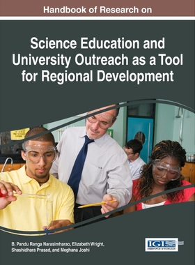 预订不退不换Handbook of Research on Science Education and University Outreach as a Tool for Regional Development