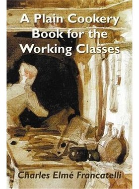 按需印刷A Plain Cookery Book for the Working Classes[9781781391792]