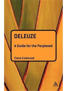 按需印刷不退不换Deleuze: A Guide for the Perplexed[9780826478306]