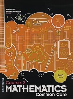 现货Mathematics, Course 2, Common Core, All-In-One Student Workbook, Version A[9781256736899]