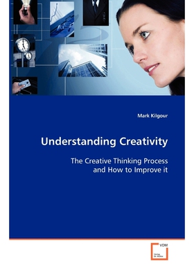按需印刷不退不换Understanding Creativity[9783639030952]