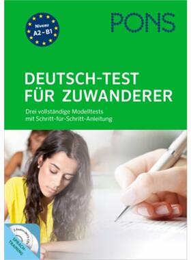 预订【德语】 PONS Deutsch-Test für Zuwanderer, m. 2 Audio+MP3-CDs[9783125627147]