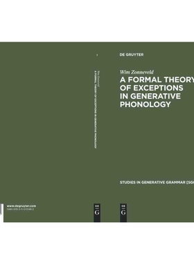 按需印刷DGYT A Formal Theory of Exceptions in Generative Phonology[9783110131482]