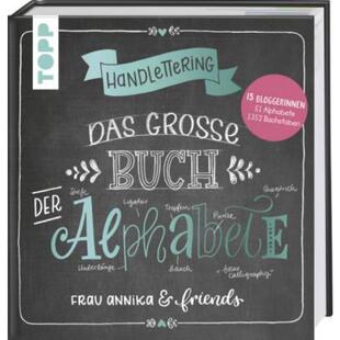 预订【德语】 Handlettering. Das große Buch der Alphabete:Frau Annika & friends: 13 Bloggerinnen,