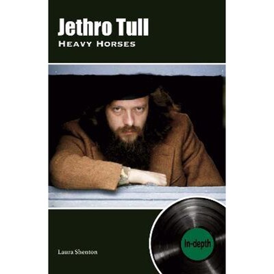 预订Jethro Tull Heavy Horses: In-depth