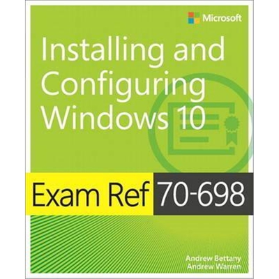 预订Exam Ref 70-698 Installing and Configuring Windows 10