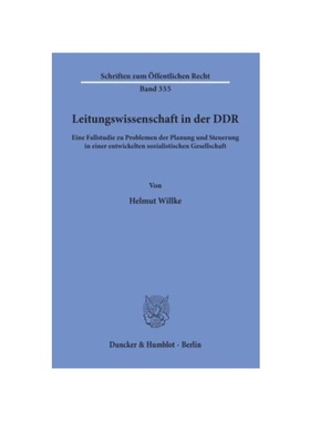 预订【德语】Leitungswissenschaft in der DDR.:Eine Fallstudie zu Problemen der Planung und Steuerung in einer entwickelte