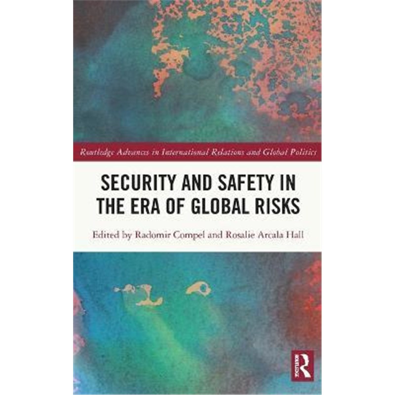 按需印刷Security and Safety in the Era of Global Risks[9780367651879]